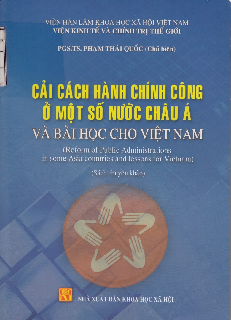 Public administration reforms in some Asian countries and lessons learnt for Vietnam