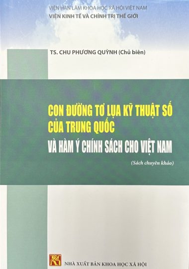 Con đường tơ lụa kỹ thuật số của Trung Quốc và hàm ý chính sách cho Việt Nam